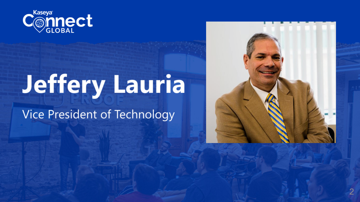 Kaseya Connect Global Panelist iCorps' Jeffery Lauria